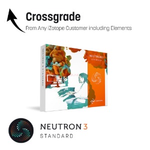 [iZotope] [Crossgarde] Neutron 3 Standard​ (from Any iZotope customer including Elements)