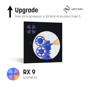 [iZotope] [Upgrade] RX 9 Advanced (RX 8 Advanced or RX Post Production Suite 5)